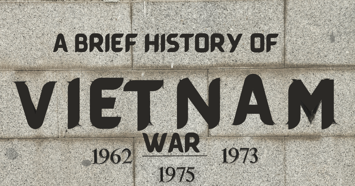 A brief History of Vietnam War