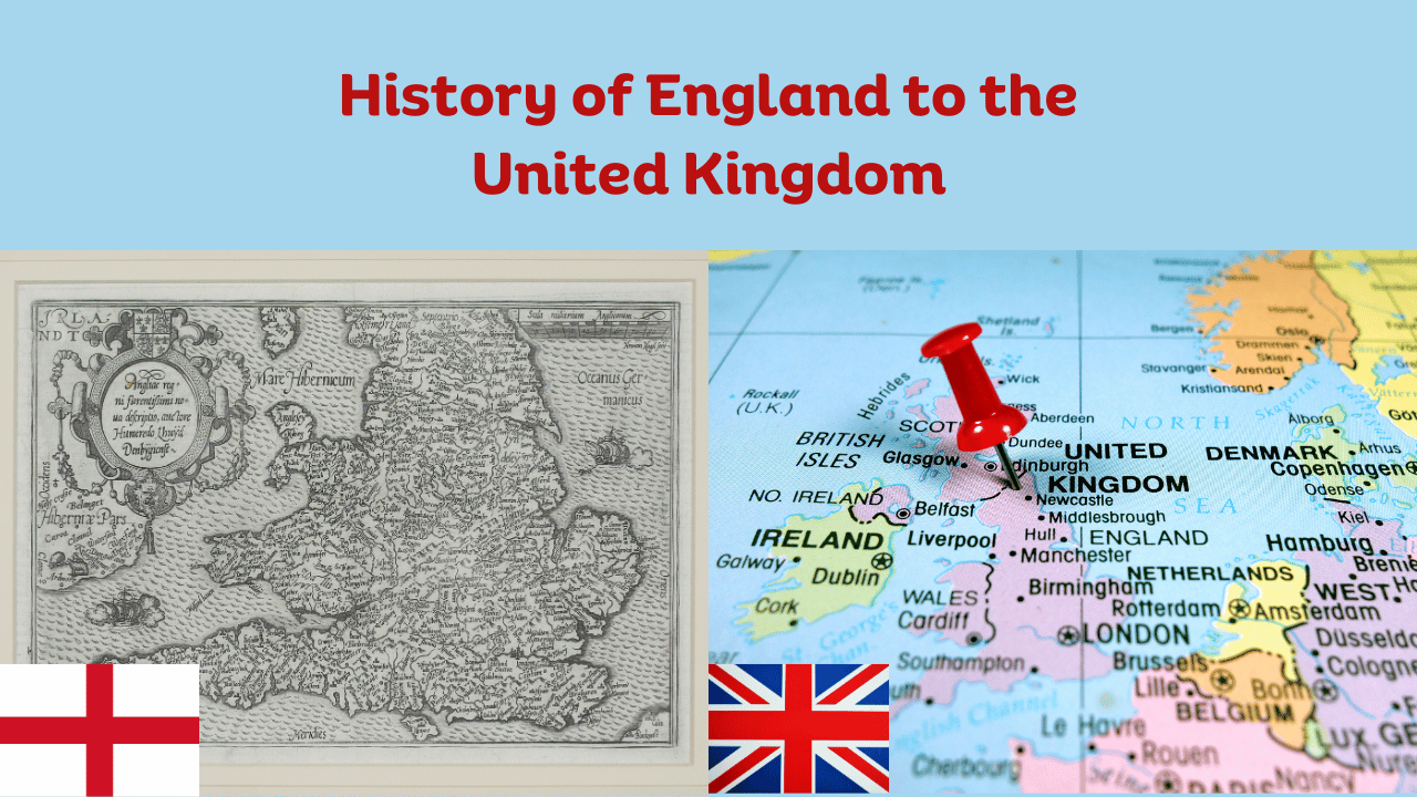 History of England to the United Kingdom