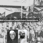 Role of Congress Toward India's Independence