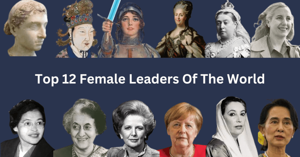Top 12 Female Leaders Of The World