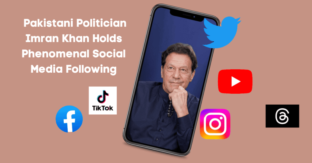 most famous pakistani politician on social media